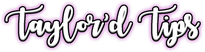 Taylor’d Tips